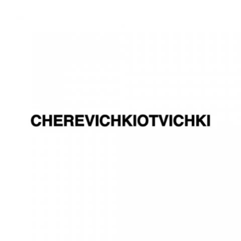 Cherevichkiotvichki