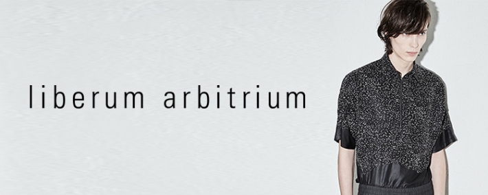 自由意識に基づいた服作り liberum arbitrium(リベルムアルトリウム)